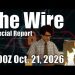 The Wire Special Report – 1300Z October 21, 2026