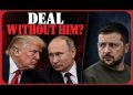 Trump and Putin Near HISTORIC Deal, Zelensky Conceding Land and Defeat