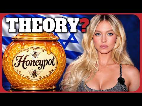 The Sydney Sweeney Honeypot Theory, Explained