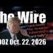 The Wire – October 22, 2026