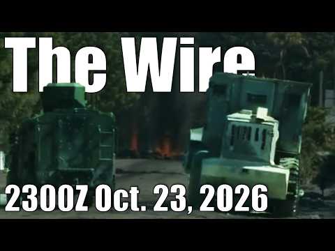 The Wire – October 23, 2026