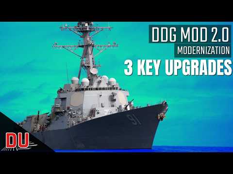 DDG MOD 2.0 modernization | Arleigh Burke warships to become much more potent !