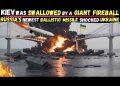 KIEV’s Bridges on FIRE: Russia for the First Time struck UKRAINE with its Newest Missile ”SLBM”