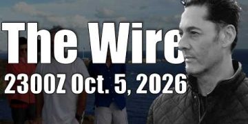 The Wire – October 5, 2026