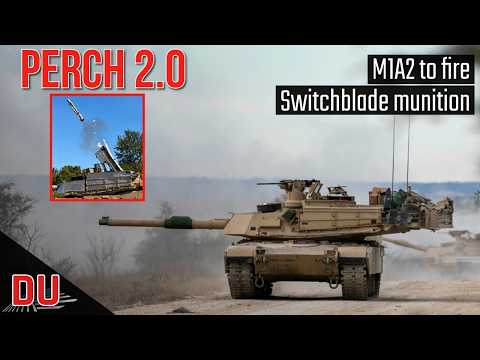 M1A2 Abrams | PERCH 2.0 launcher to enable firing Switchblade loitering munitions !